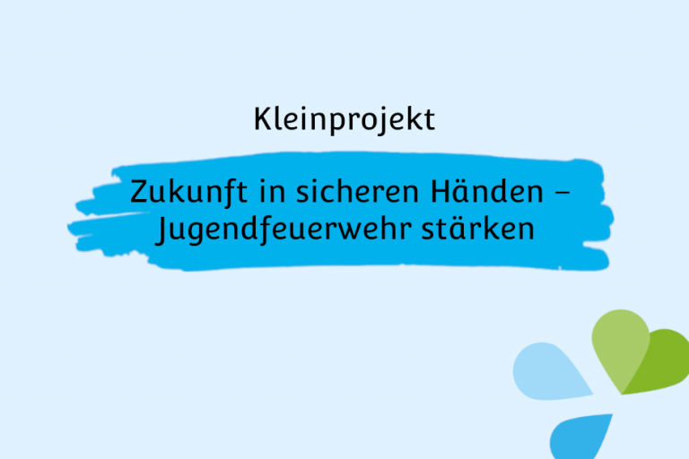 Zukunft in sicheren Händen – Jugendfeuerwehr stärken