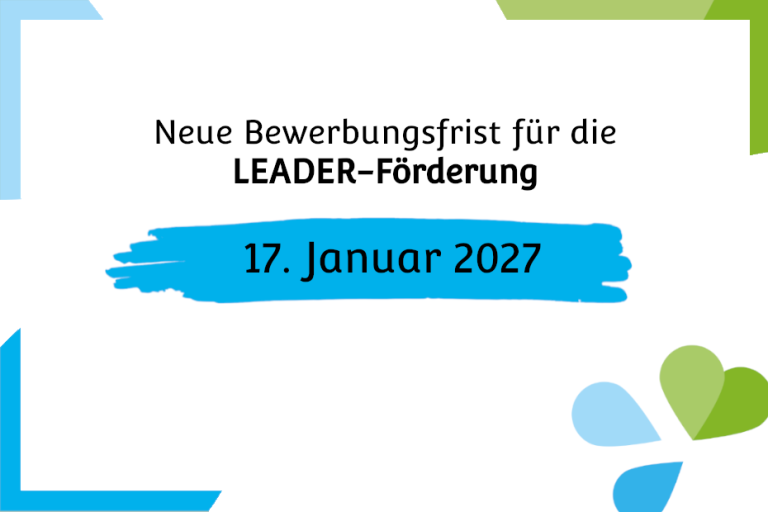 Neue Bewerbungsfrist für die LEADER-Förderung